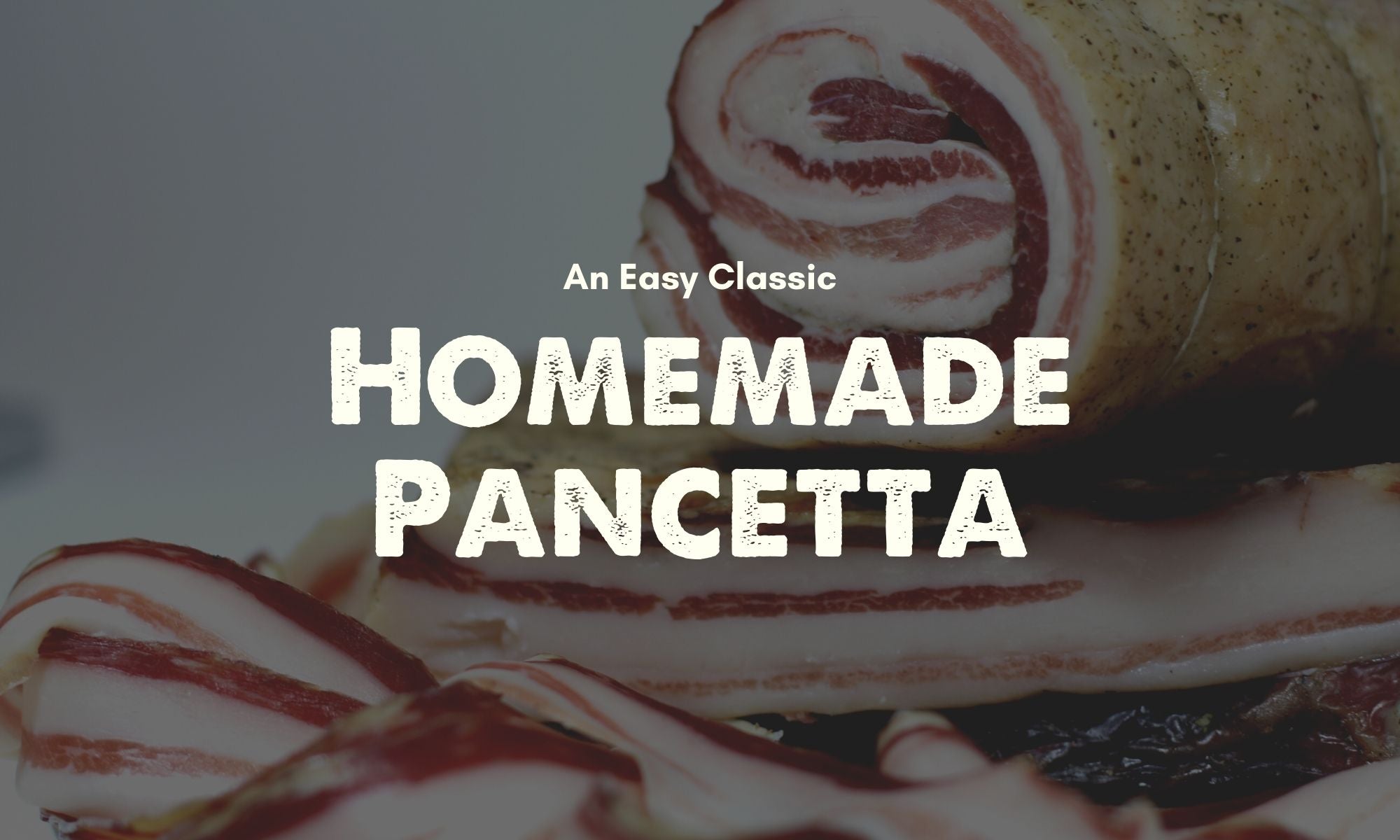 Homemade Pancetta Recipe