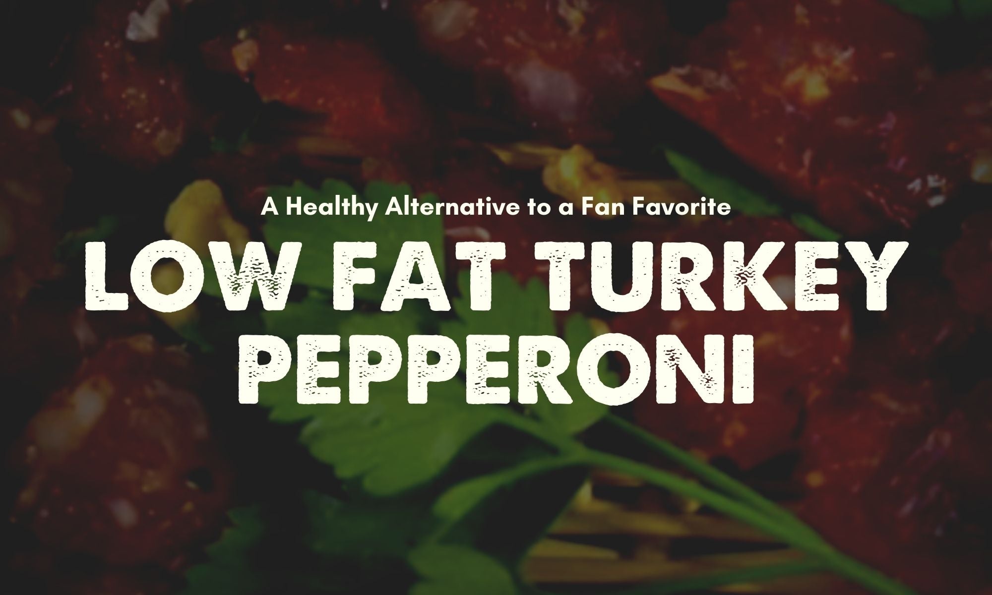 Turkey Pepperoni Recipe