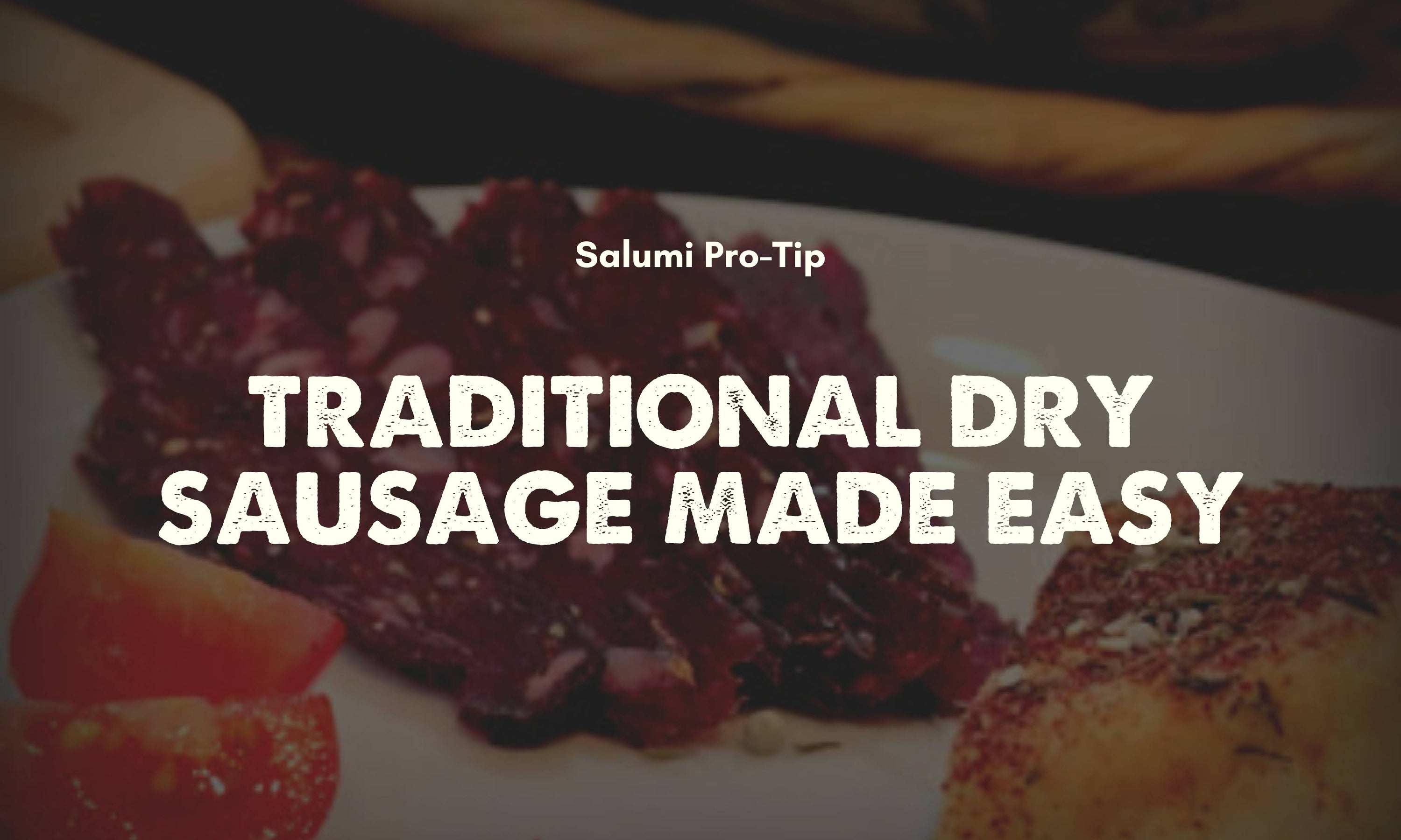 Salumi: Traditional Dry Sausage Made Easy