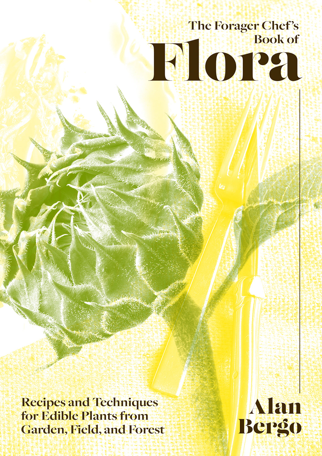 The Forager Chef’s Book of Flora